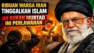 Ribuan Warga Iran Tinggalkan Islam‼️ ini bukan Murtad ini Perlawanan 