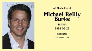 Michael Reilly Burke Movies list Michael Reilly Burke| Filmography of Michael Reilly Burke