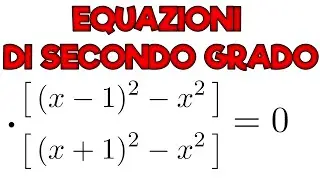 EQUAZIONI DI SECONDO GRADO con LEGGE DI ANNULLAMENTO DEL PRODOTTO - Ripetizioni di Matematica