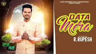 DATA MERA || R. Rupesh || Devotional Suffi Song || 2023