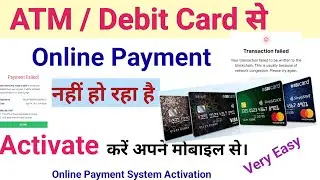 Atm card se online payment nahi ho raha hai🙏how to activate online payment👈online payment failed sbi