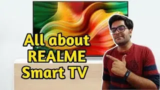 All About Realme SmartTV & Other Launches !! Best Under Budget Android TV to go for ?? 😎😎