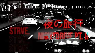 strve. - nightdrive pt. II [chilltrap/wave]