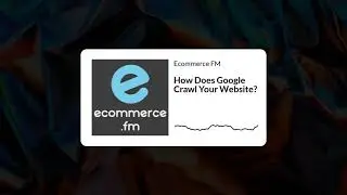 How Google Crawls Your Website