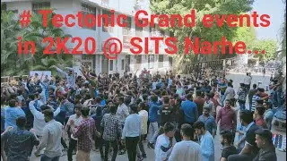 Tectonic // Grand events in 2K20 @ SITS Narhe ...