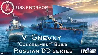 Russian DDs | Tier 5 Gnevny &ldquo;Concealment&rdquo; Build | Warships Legends