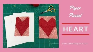 How to Paper Piece a Heart