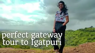 Igatpuri Tourism | Mumbai to Igatpuri | Igatpuri places to visit