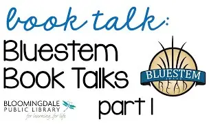 Bluestem Book Talks, part 1