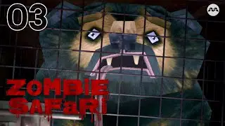 Zombie Safari EP3 - We Will Be Animals