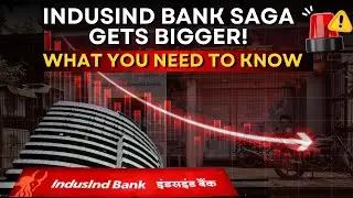 IndusInd Bank Under SFIO Investigation | What We Know So Far