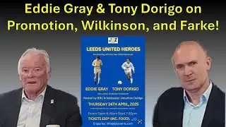 Eddie Gray & Tony Dorigo on Promotion, Wilkinson, and Farke! — NICE n REVIE DOES IT Episode 027