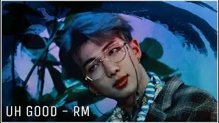Uh good - RM // cover ♡