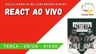 React ao vivo a luta de Paulo Renato Jr no Contender Series