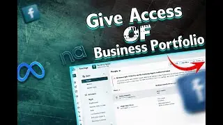 How to give access of your Business Portfolio | Give access of Meta Business Portfolio