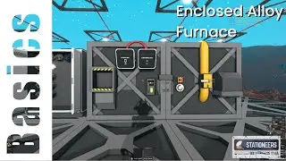 Stationeers Basics #27 Enclosed Alloy Furnace
