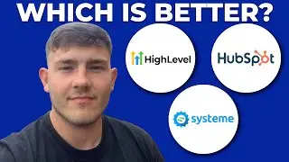 GoHighLevel vs Hubspot CRM vs Systeme.io - Which one is better? (2025 Guide)