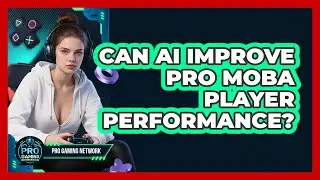 Can AI Improve Pro MOBA Player Performance? - Pro Gaming Network