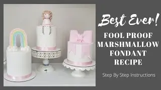 The BEST Marshmallow Fondant (LMF) | Cake Decorating Tutorial
