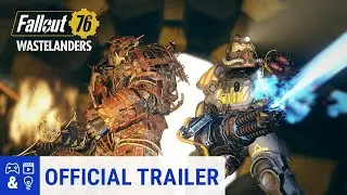 Fallout 76: Wastelanders - Official Trailer 2