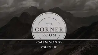 The Corner Room - 