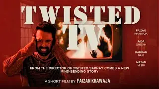 TWISTED TV | Short Film
