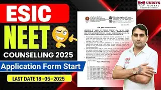 🔥 ESIC MBBS Admission 2025 Complete Guide for NEET Aspirants | ESIC Application Form Start