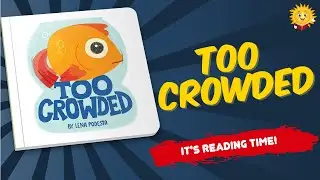 Too Crowded | Reading Books for Kids