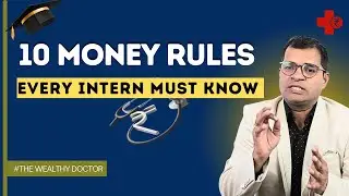10 Financial Habits for Every Medical Intern  2026 #personalfinanceindia #medicaleducation #wealth
