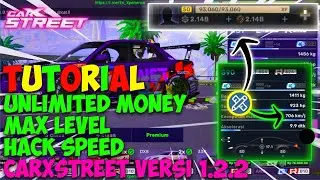 Tutorial Cara Cheat Money, Level,& Hack Speed Car Di Carx Street Versi 1.12.2 - Dijamin 100% Work🤩😱