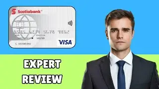 Scotiabank Value Visa Card Review 2025 | Is this Card Worth It? [HONEST GUIDE]