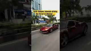 Actor Dulquer Salmaan driving his Ferrari in Chennai 😍#ferrari #dq #dulquersalmaan #cinema #actor