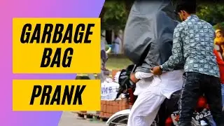 Garbage bag Prank | Prank show in public
