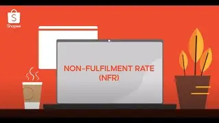 Shopee Seller Education: Non Fulfilment Rate Part 1