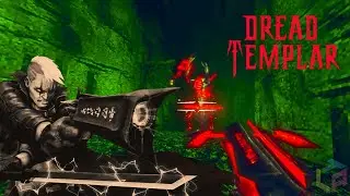 Dread Templar - (Chapter 5) - PART 1 - GAMEPLAY