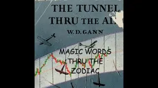 W D  GANN The Tunnel Thru The Air AUDIOBOOK Complete 36 Chapters
