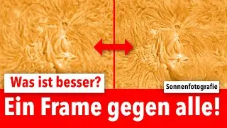 Sonnenfotografie - Ist stacken sinnvoll?