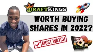 DKNG STOCK (Draftkings) | Is It Worth Buying Shares In 2022?