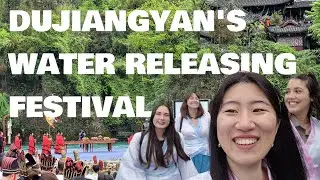 LIFE IN CHINA | We got invited to Dujiangyan's Water Releasing Festival!