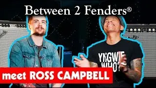 Ross Campbell Guitar Edu-tainer and Entrepreneur | Between 2 Fenders&reg;