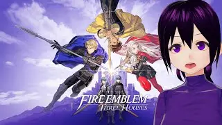 【Fire Emblem: Three Houses】Chapter 9! Linhardt is Schmovin'!