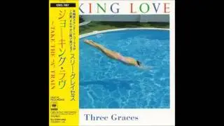 The Three Graces - Joking Love (Full Album)