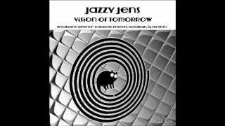 Jazzy Jens- Vision of Tomorrow (Galactik Knights Remix)