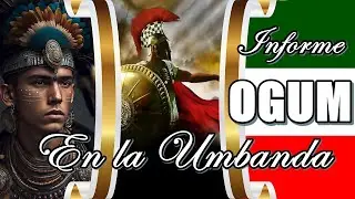OGUN EN UMBANDA 👉 Informe Completo.                                 #ogum #umbanda #doctrina 238