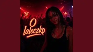 O laleczko
