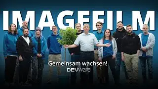 DEVWARE Imagefilm: Gemeinsam wachsen &ndash; Individuelle Softwareentwicklung sichtbar machen