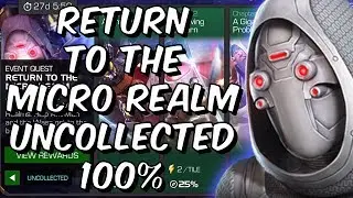 Return To The Micro Realm Uncollected 100%! - Ant-Man & The Wasp - Marvel Contest Of Champions