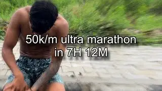 50k/m ultra marathon in 7 hours 12 minutes!