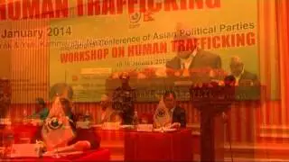 International Conference of Asian Political Parties Workshop on Human Trafficking Part 1