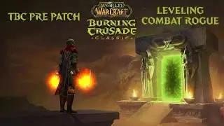 🔴 AO VIVO - TBC PRE PATCH - Combat Rogue Leveling | Nightslayer-PvP (Level 35)
